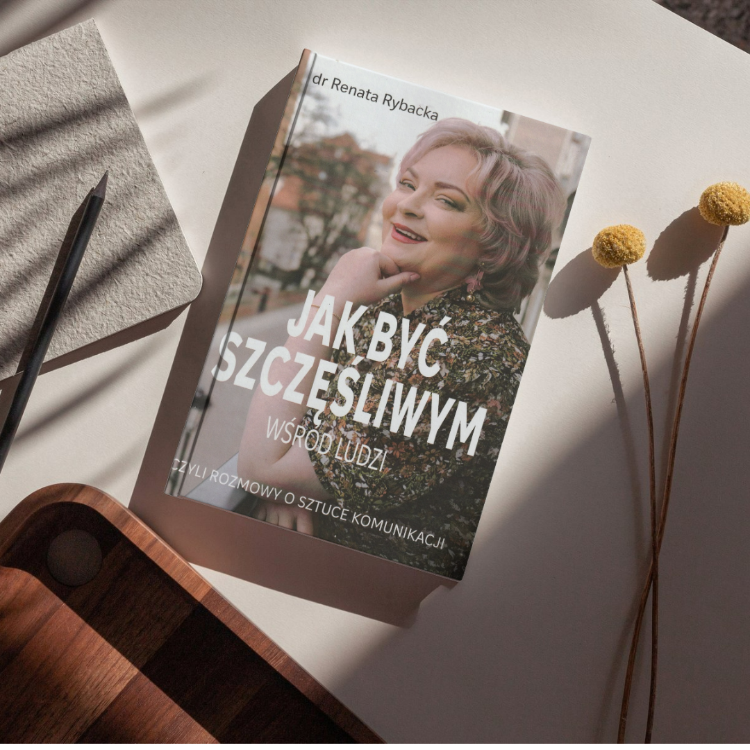 Projekt bez nazwy (2) Jak być szczęśliwym wśród ludzi. Czyli rozmowy o sztuce komunikacji. - obrazek 1